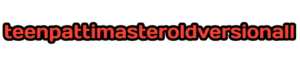 teenpattimasteroldversionall